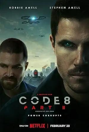 فيلم Code 8 Part II 2024 مترجم